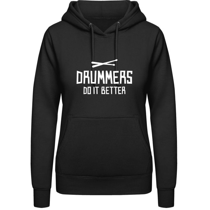 Drummers Do It Better Sudadera con capucha para mujer contain pic