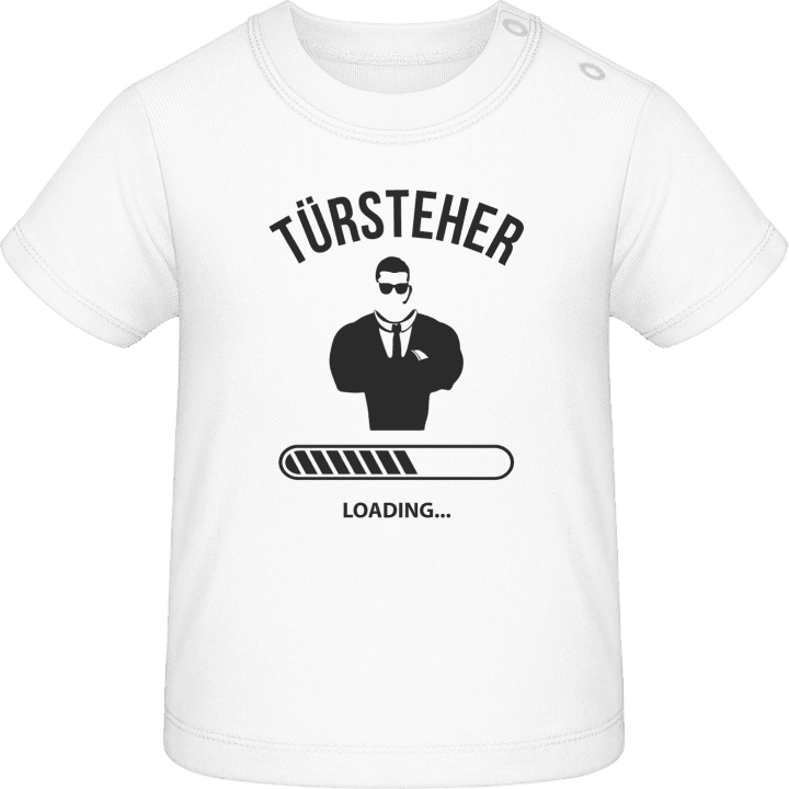 Türsteher Loading Baby T-Shirt contain pic