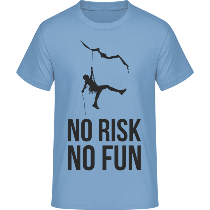 No Risk No Fun T-Shirt contain pic