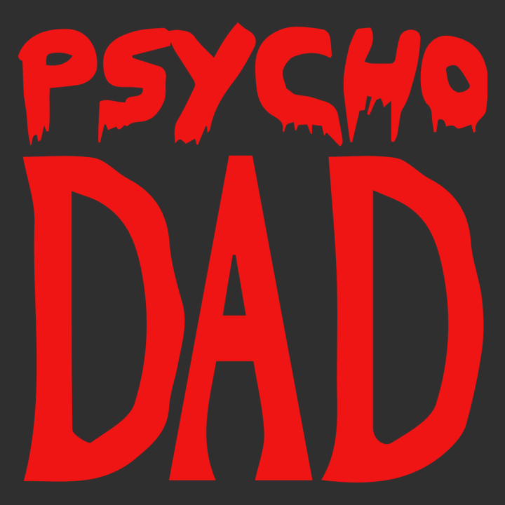 Psycho Dad T-skjorte 0 image