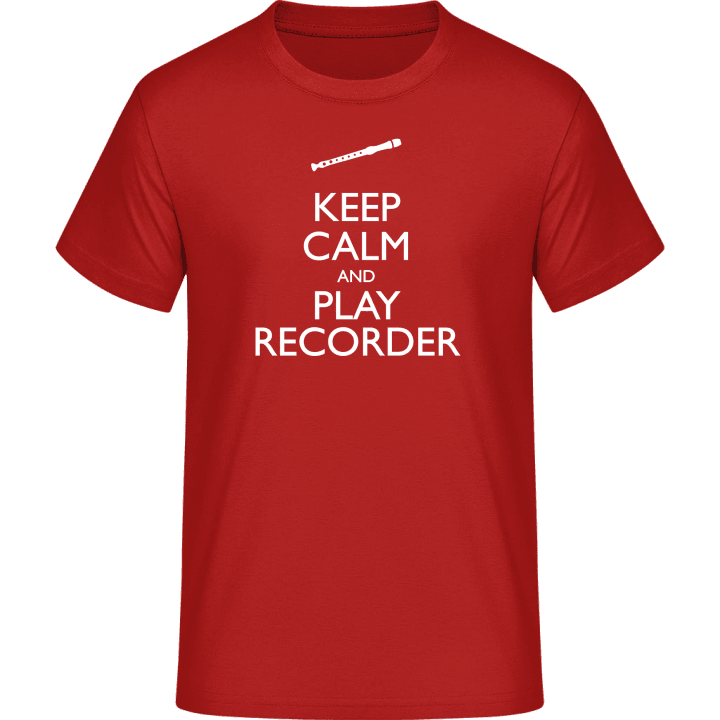 Keep Calm And Play Recorder Maglietta contain pic