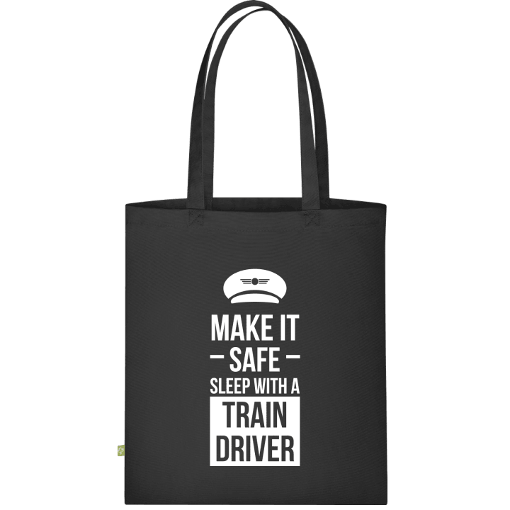 Make It Safe Sleep With A Train Driver Bolsa de tela contain pic