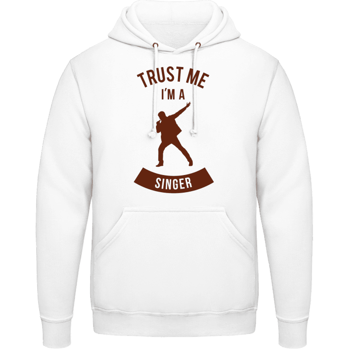 Trust me I'm a Singer Hoodie contain pic