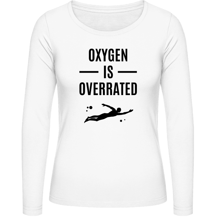 Oxygen Is Overrated Swimming Vrouwen Lange Mouw Shirt 0 image