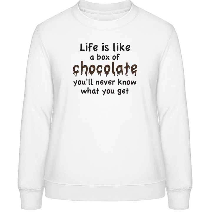 Life Is Like A Box Of Chocolate Frauen Sweatshirt contain pic