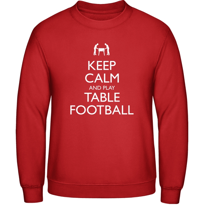 Keep Calm and Play Table Football Sweatshirt 0 image