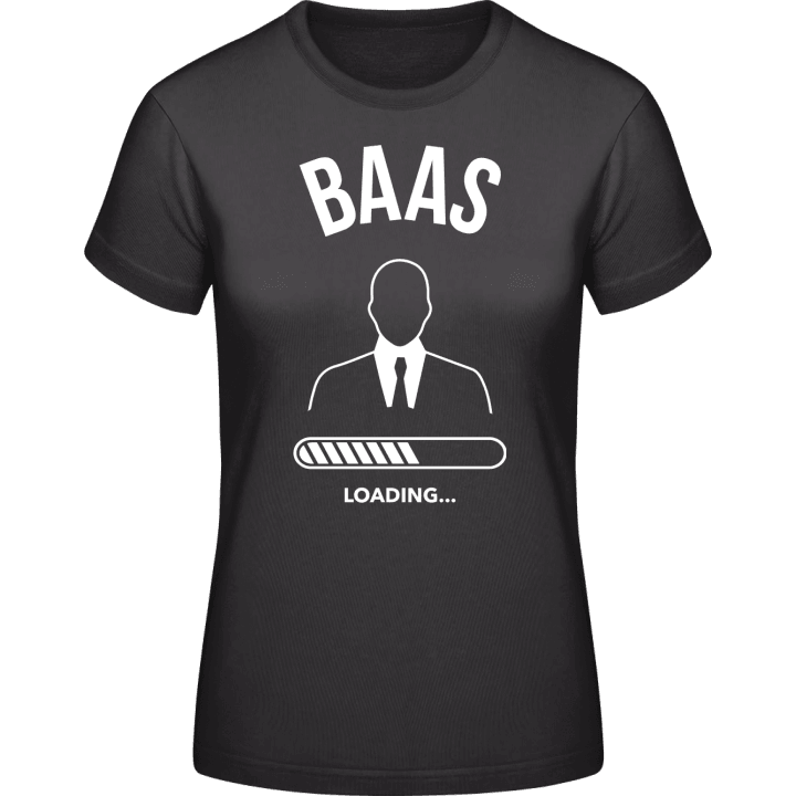 Baas Loading Vrouwen T-shirt contain pic