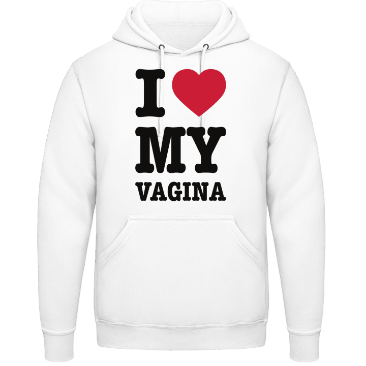 I Love My Vagina Felpa con cappuccio contain pic