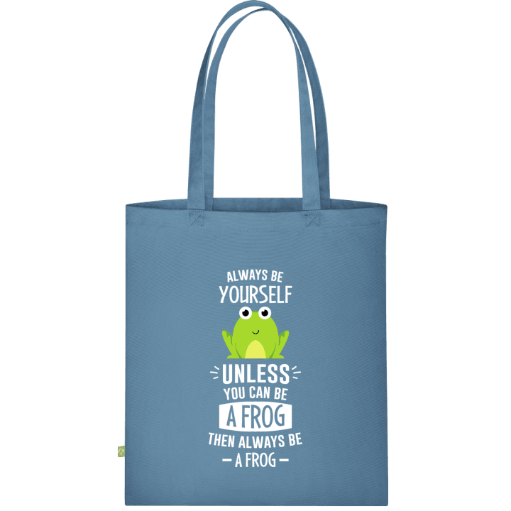 Always Be A Frog Stofftasche 0 image