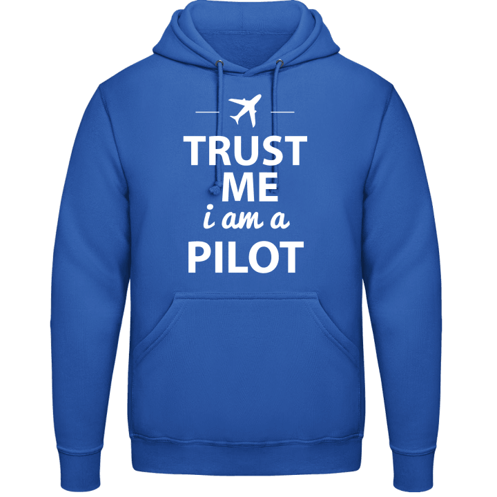 Trust me I am a Pilot Huvtröja contain pic