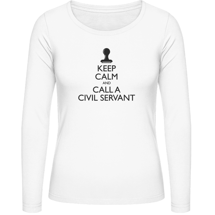 Keep Calm And Call A Civil Servant Camisa de manga larga para mujer 0 image