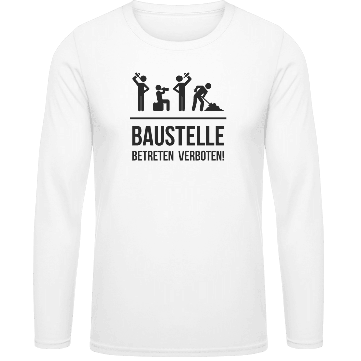 Baustelle Betreten verboten T-shirt à manches longues contain pic