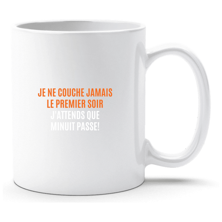 Je Ne Couche Jamais Le Premier Soir Cup contain pic