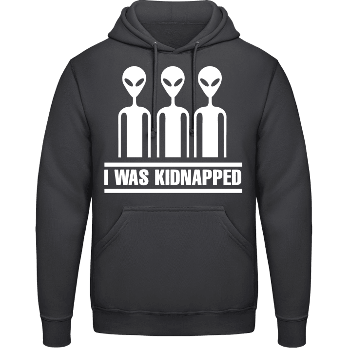I Was Kidnapped Hoodie 0 image