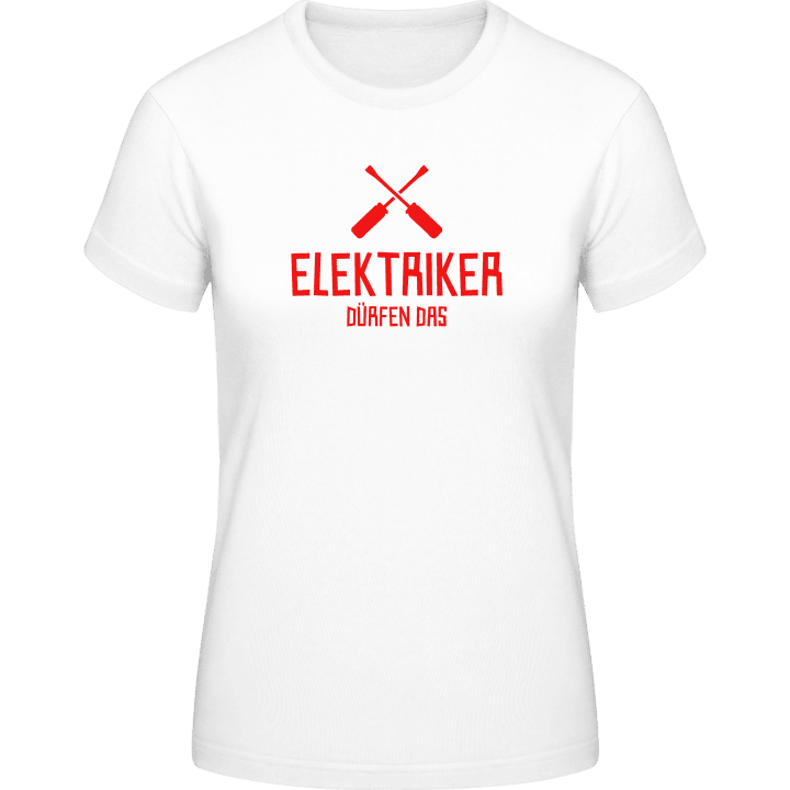 Elektriker dürfen das Vrouwen T-shirt contain pic