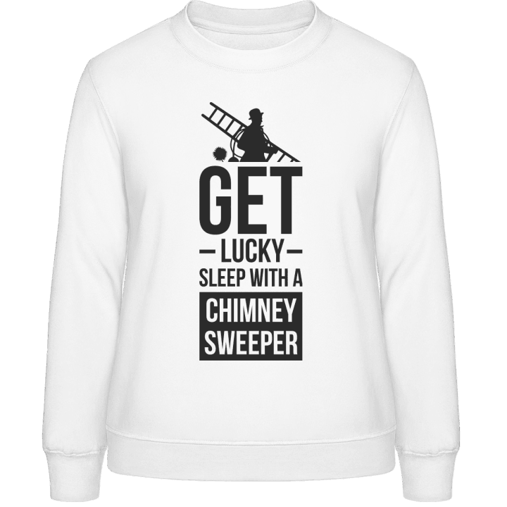 Get Lucky Sleep With A Chimney Sweeper Sweatshirt för kvinnor contain pic