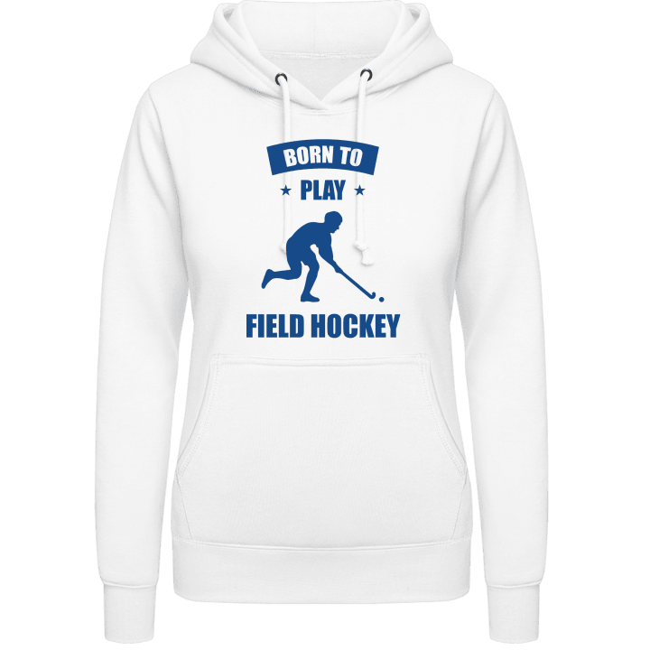 Born To Play Field Hockey Felpa con cappuccio da donna contain pic