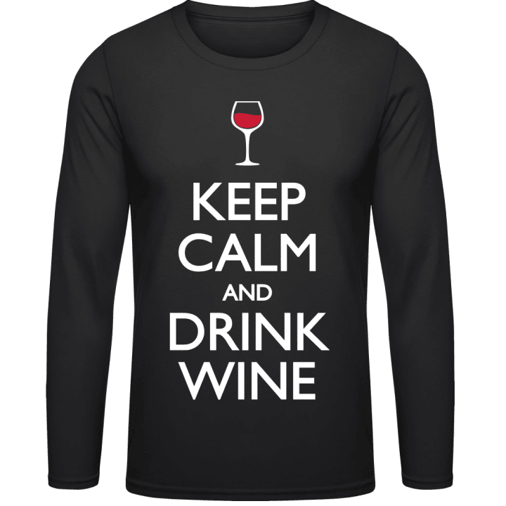Keep Calm and Drink Wine Langermet skjorte contain pic