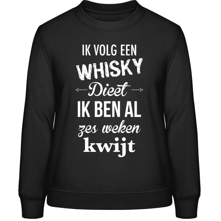 Ik Volg Een Whisky Diet Frauen Sweatshirt contain pic