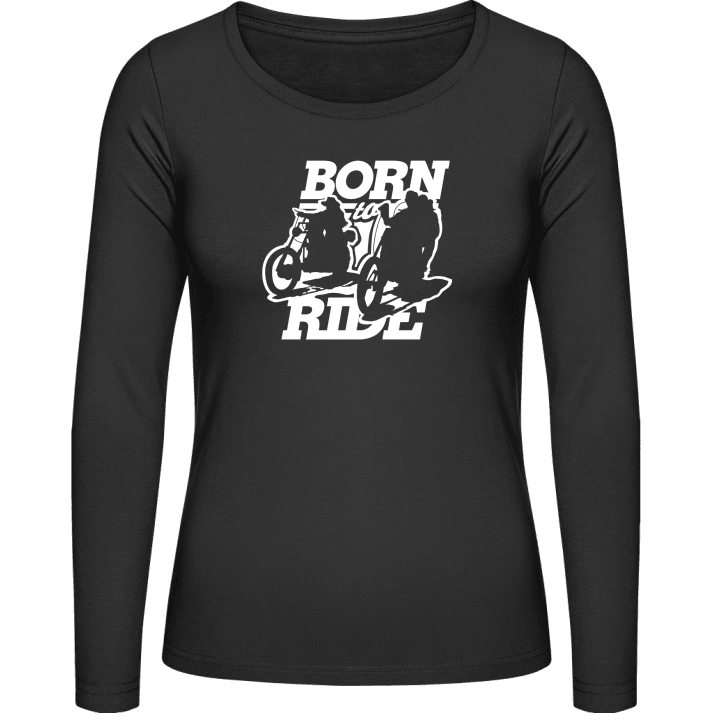 Born To Ride T-shirt à manches longues pour femmes 0 image