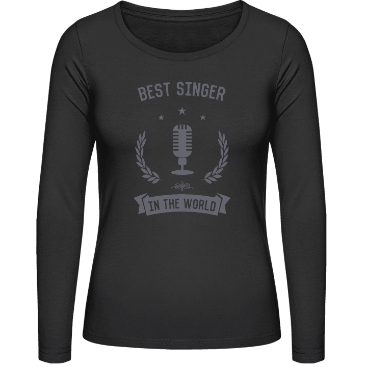 Best Singer in the World Frauen Langarmshirt contain pic