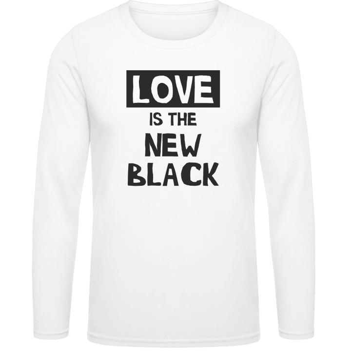Love Is The New Black Shirt met lange mouwen contain pic