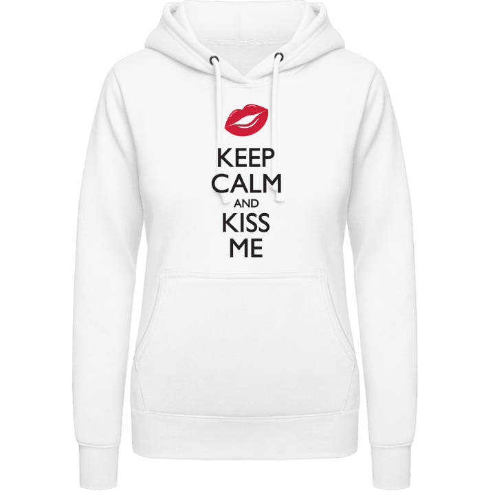 Keep Calm And Kiss Me Sudadera con capucha para mujer contain pic