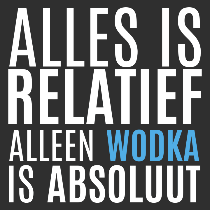 Alles Is Relatief Alleen Wodka Is Absolut Camicia donna a maniche lunghe 0 image