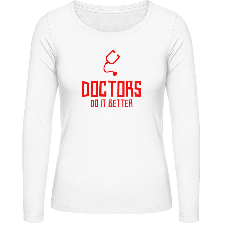 Doctors Do It Better Kvinnor långärmad skjorta contain pic