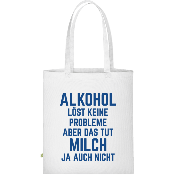 Alkohol löst keine Probleme Cloth Bag contain pic