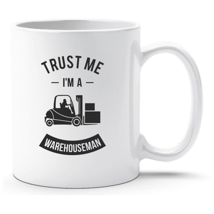 Trust Me I'm A Warehouseman Cup 0 image