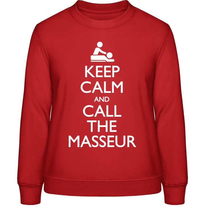 Keep Calm And Call The Masseur Frauen Sweatshirt contain pic
