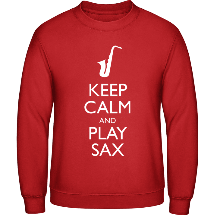 Keep Calm And Play Sax Felpa contain pic