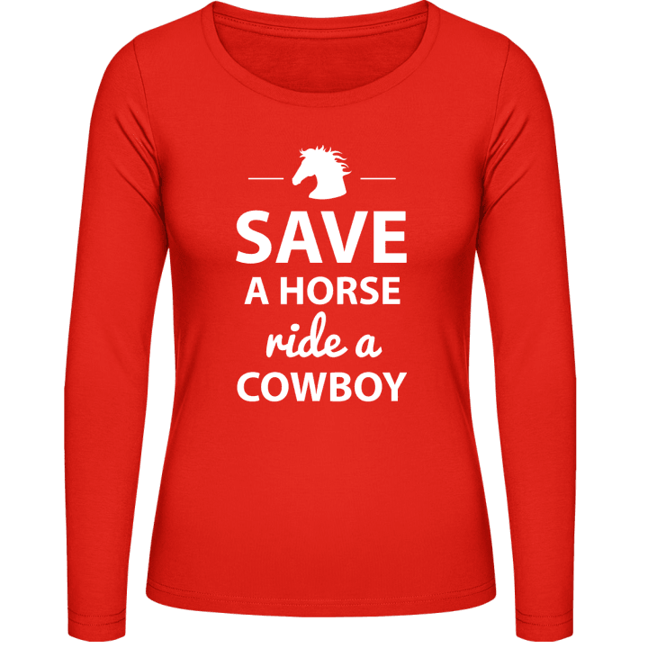 Save A Horse ride a Cowboy Frauen Langarmshirt 0 image