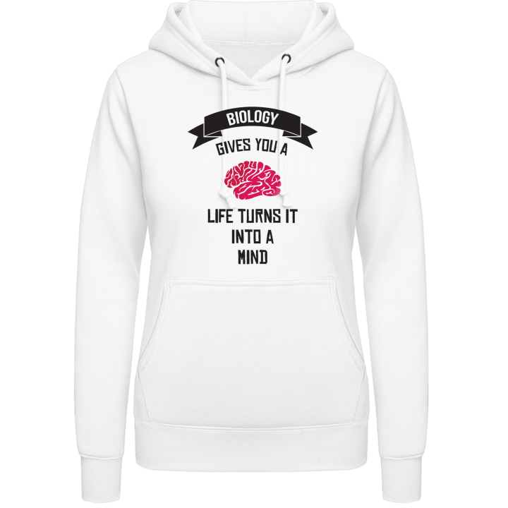 Biology Gives You A Brain Women Hoodie contain pic