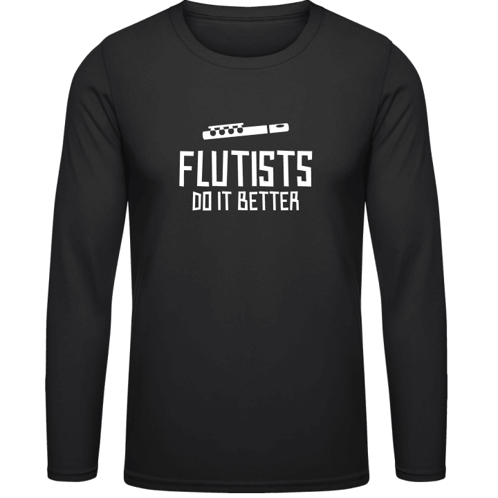 Flutists Do It Better T-shirt à manches longues contain pic