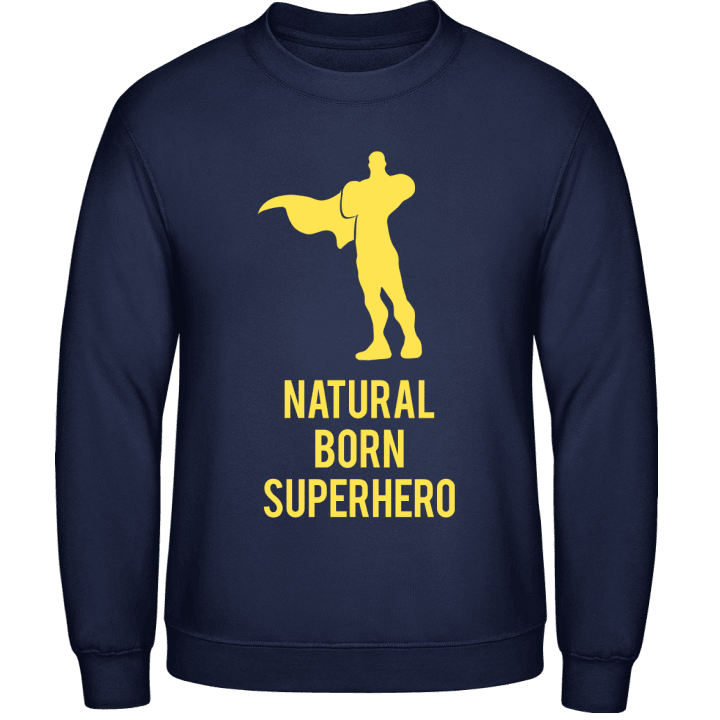 Natural Born Superhero Sweatshirt 0 image
