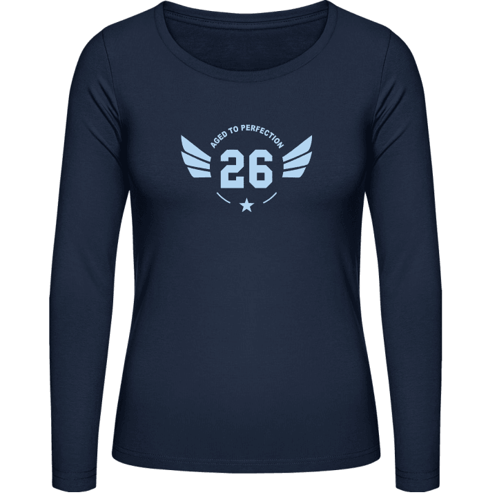 26 Aged to perfection Women long Sleeve Shirt 0 image