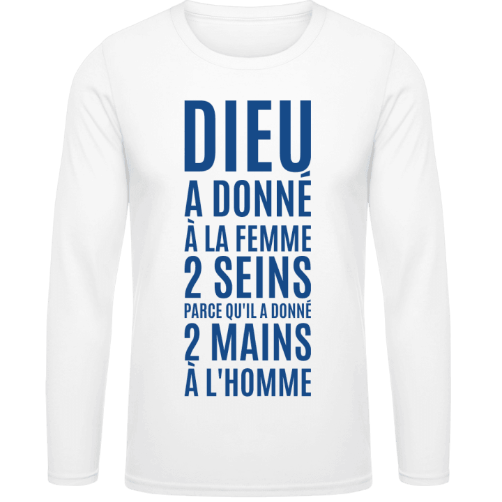 Dieu A Donné À La Femme 2 Seins Shirt met lange mouwen contain pic