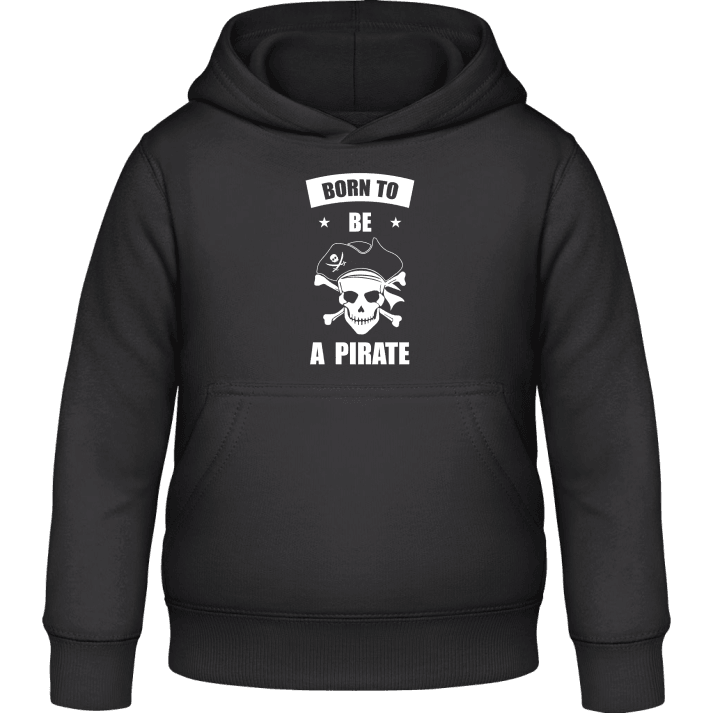 Born To Be A Pirate Kids Hoodie 0 image