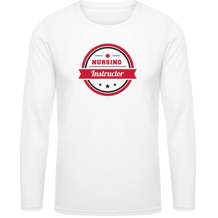 Nursing Instructor Long Sleeve Shirt contain pic