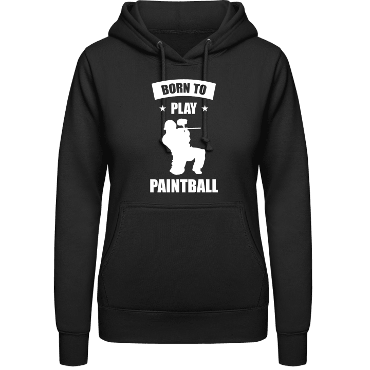 Born To Play Paintball Vrouwen Hoodie contain pic
