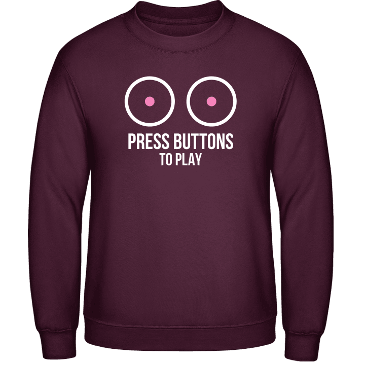 Press Buttons To Play Sweatshirt contain pic