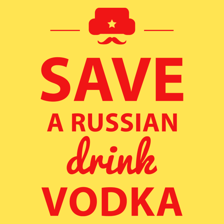 Save A Russian Drink Vodka Vrouwen Lange Mouw Shirt 0 image