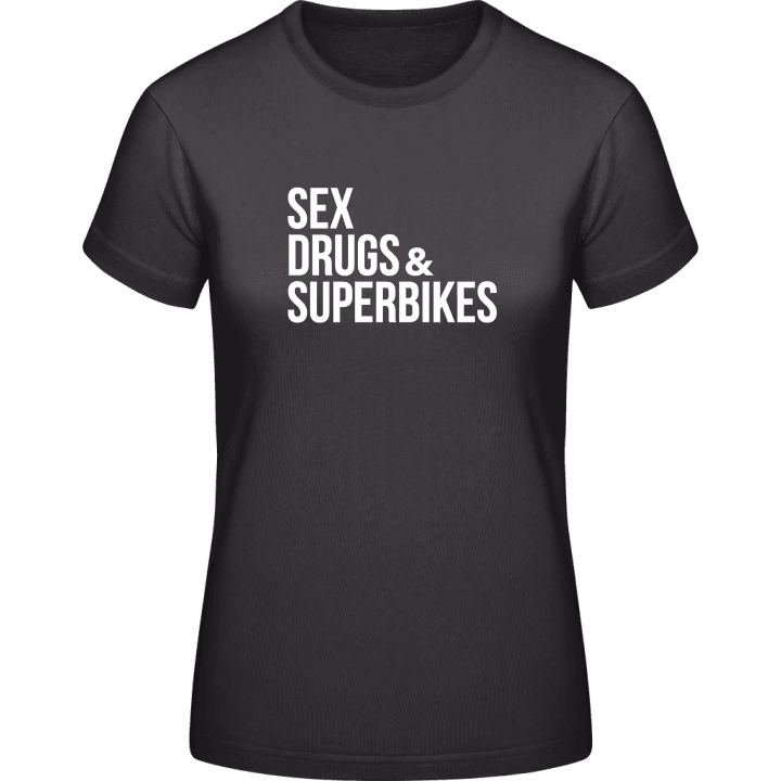 Sex Drugs Superbikes T-skjorte for kvinner contain pic