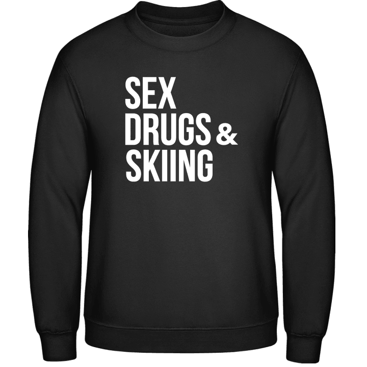 Sex Drugs & Skiing Sudadera contain pic