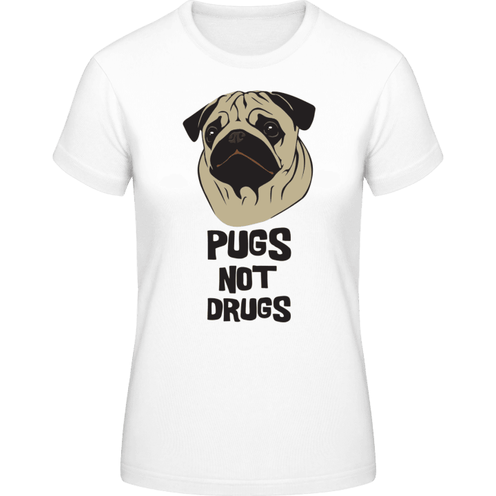 Pugs Not Drugs T-skjorte for kvinner 0 image