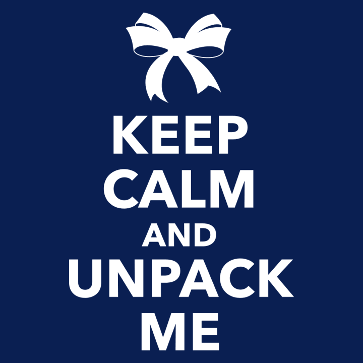 Keep Calm And Unpack Me Vrouwen T-shirt 0 image