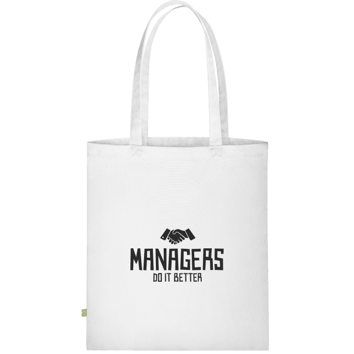 Managers Do It Better Cloth Bag contain pic