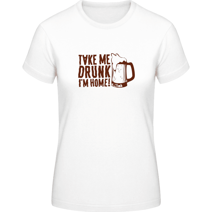 Take Me Drunk T-shirt pour femme contain pic